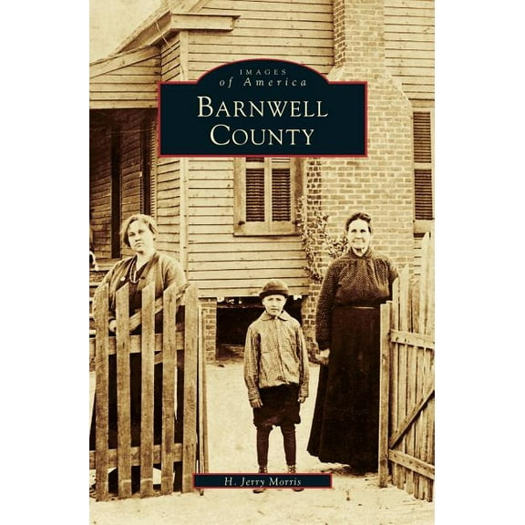 Barnwell County (Hardcover)