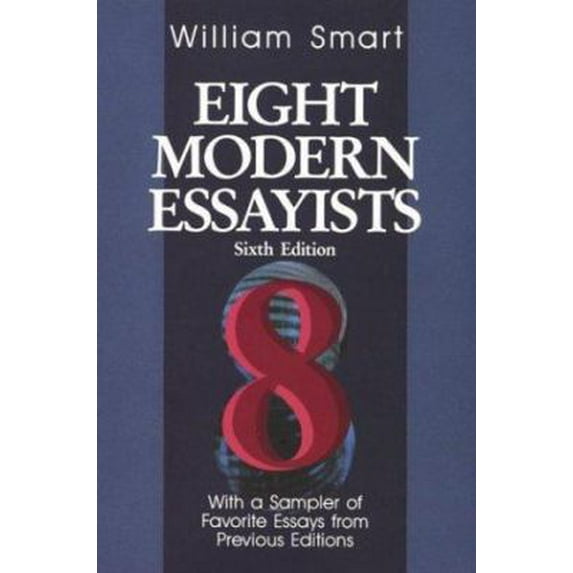 Pre-Owned Eight Modern Essayists (Paperback) 0312101252 9780312101251