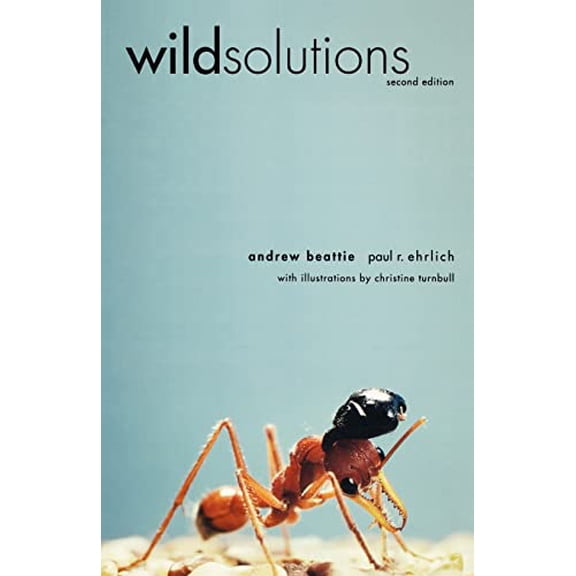 Pre-Owned Wild Solutions: How Biodiversity Is Money in the Bank (Paperback) 0300105061 9780300105063