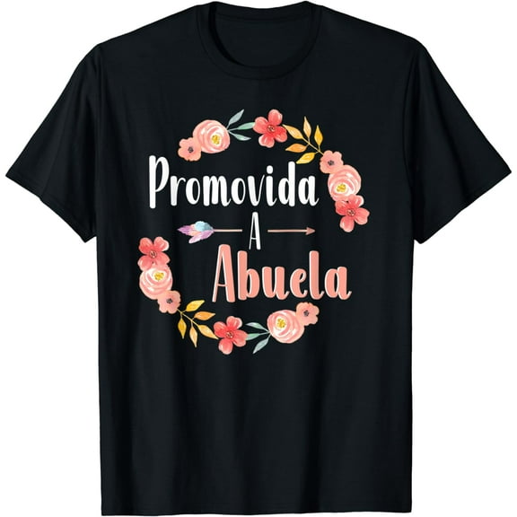 Promovida A Abuela Spanish Pregnancy Announcement Floral T-Shirt