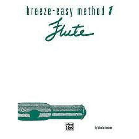 Breeze Easy Method for Flute Book 1