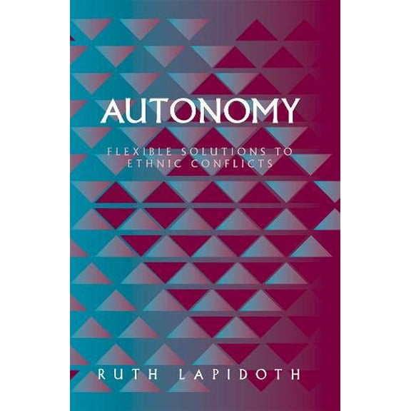 Pre-Owned Autonomy: Flexible Solutions to Ethnic Conflicts, 9781878379627, 1878379623, Paperback, 0th edition edition