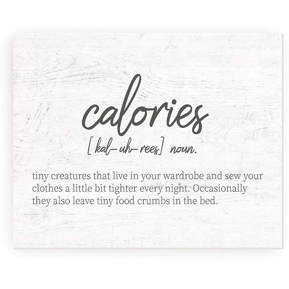 Calories Definition Rustic Wood Sign 12x15 (Unframed)