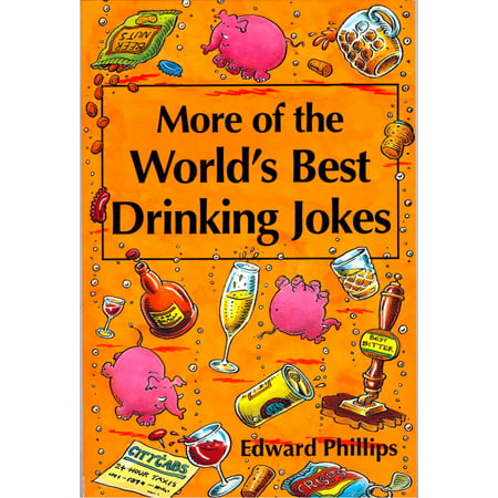 More of the World’s Best Drinking Jokes - eBook (Best Collagen Drink In The World)