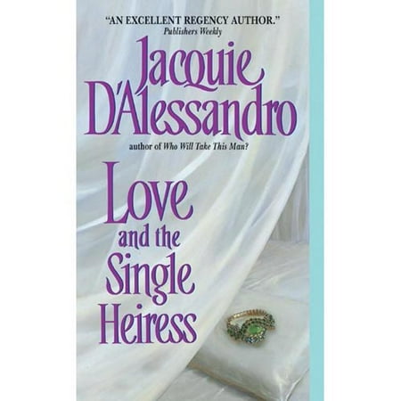 Love and the Single Heiress