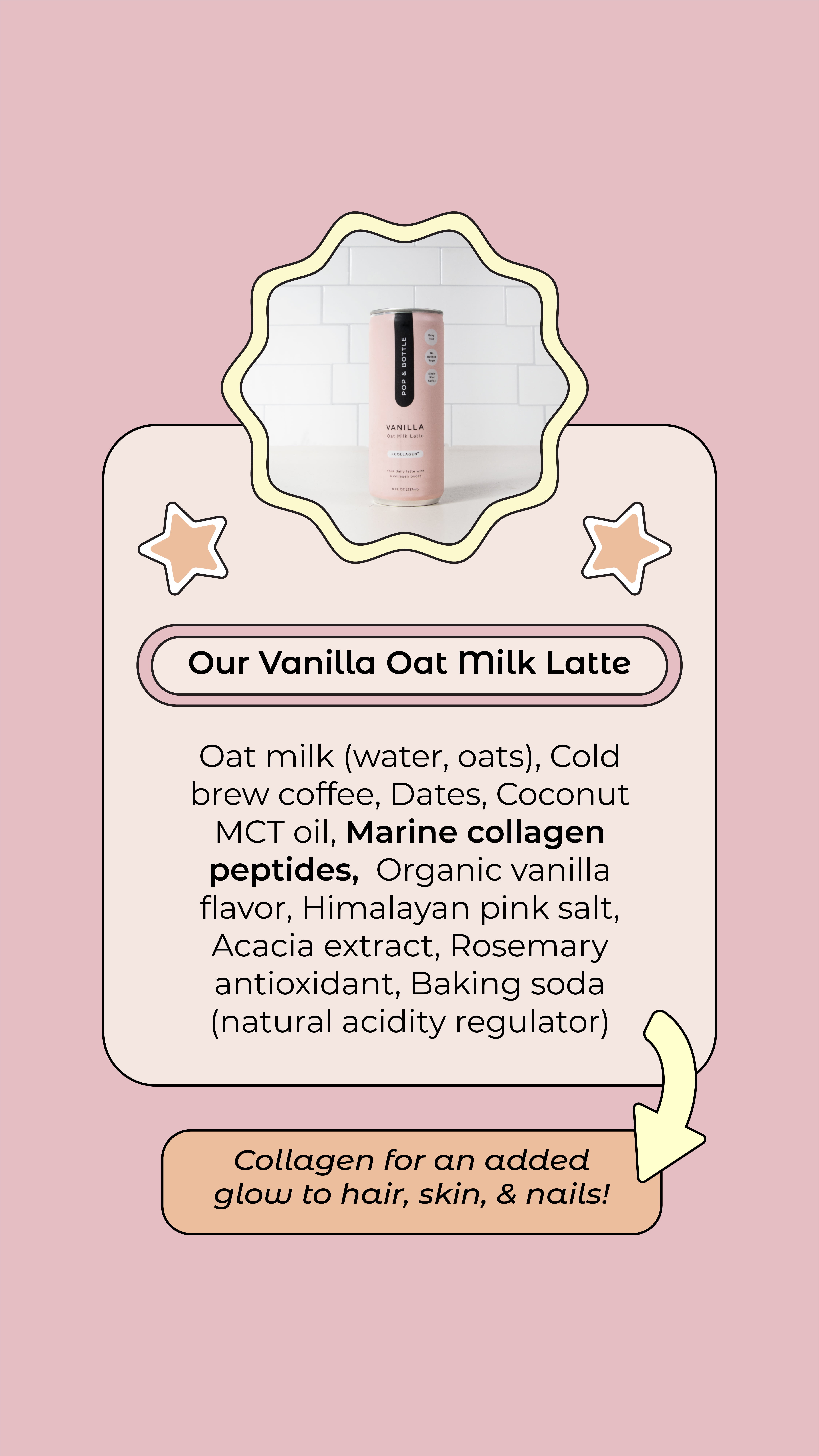 Pop & Bottle Vanilla Oat Milk Latte + Collagen, Organic, Shelf