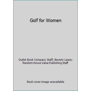 Golf for Women [Hardcover - Used]