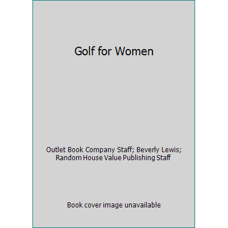 Golf for Women [Hardcover - Used]