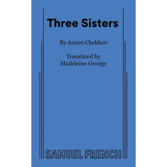 Three Sisters, (Paperback)