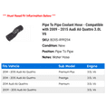 thumbnail image 2 of Line To Line Coolant Hose - Compatible with 2009 - 2015 Audi A6 Quattro 3.0L V6 2010 2011 2012 2013 2014, 2 of 2