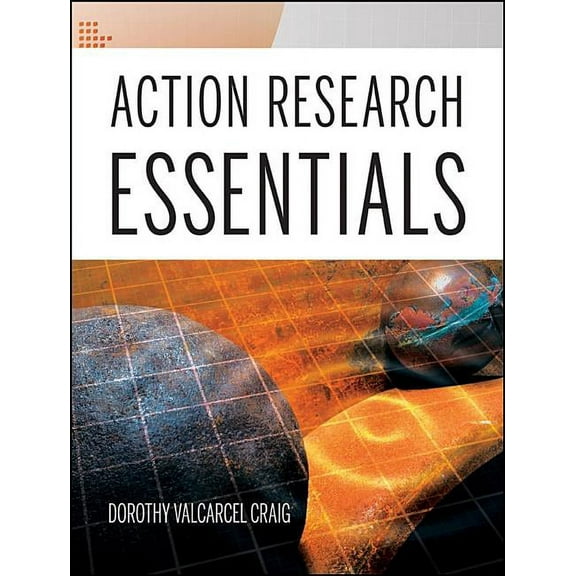 Research Methods for the Social Sciences Action Research Essentials, Book 11, (Paperback)