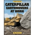thumbnail image 1 of Caterpillar Earthmovers at Work (A Photo Gallery), 1 of 1