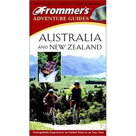 Pre-Owned Frommer's Adventure Guides: Australia and New Zealand (Paperback) 0764563572 9780764563577