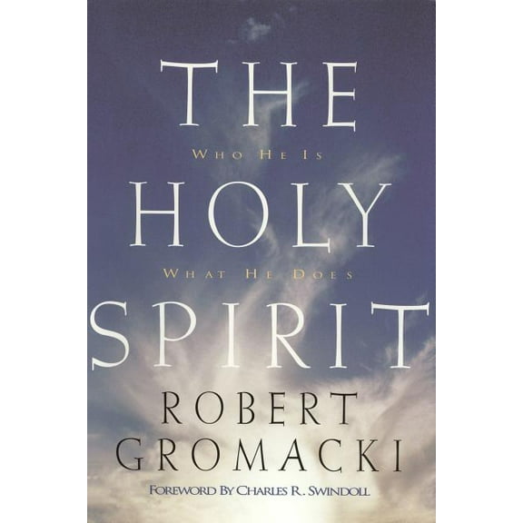 Swindoll Leadership Library The Holy Spirit, (Hardcover)