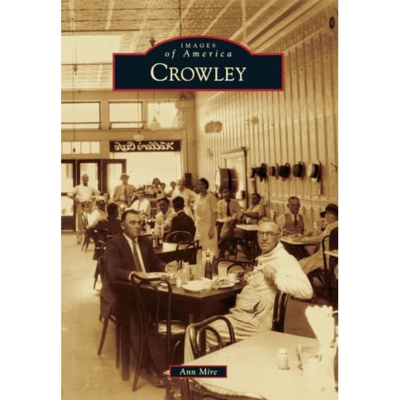 Pre-Owned Crowley (Paperback) 1467112291 9781467112291