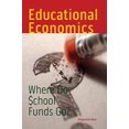 thumbnail image 1 of Educational Economics: Where Do School Funds Go? (Urban Institute Press), 1 of 1