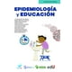 thumbnail image 1 of EPIDEMIOLOGIA Y EDUCACION EDICIONES DE LA U Papel, 1 of 2