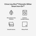 thumbnail image 3 of Cricut Joy Xtra Smart Iron-On Vinyl Prismatic Glitter (19 in), 9.5" x 19", 3 of 7