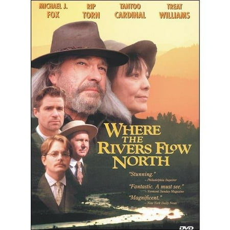 Where The Rivers Flow North