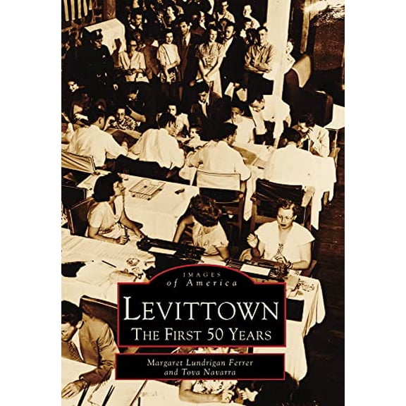 Pre-Owned Images of America: Levittown: The First 50 Years (Paperback)