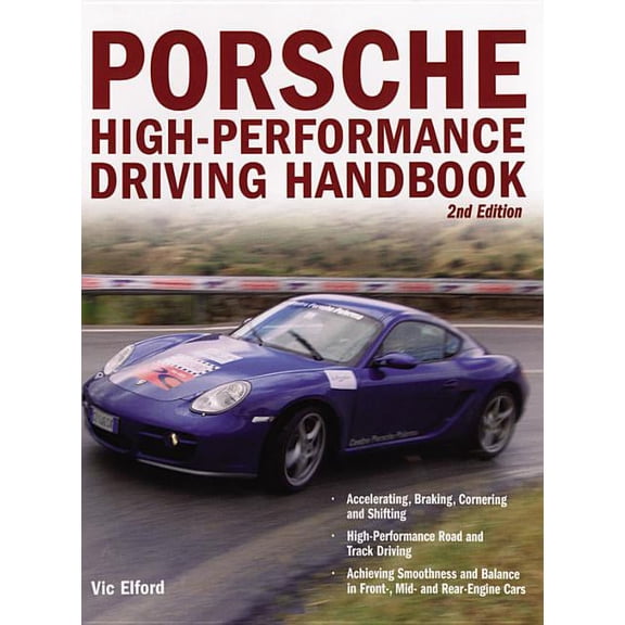 Porsche High-Performance Driving Handbook, (Paperback)
