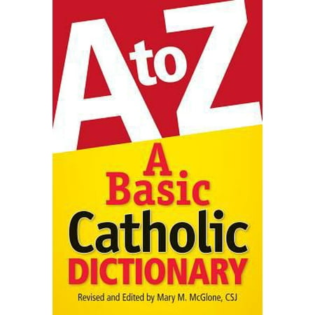 A Basic Catholic Dictionary 0764820559 (Paperback - Used)