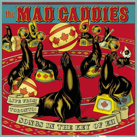 Mad Caddies - Live from Toronto: Songs in Key of Eh - Ska - CD