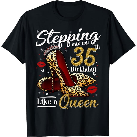 High Heels Stepping Into My 35th Birthday 35 and Fabulous T-Shirt