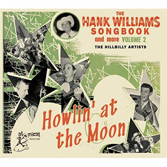 Hank Williams Songbook: Howlin' At The Moon (Various Artists)
