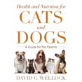 thumbnail image 1 of Santé et Nutrition pour Chiens et Chats, David G. Wellock Couverture Rigide, 1 of 2
