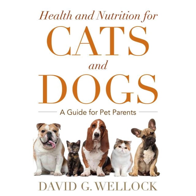 Santé et Nutrition pour Chiens et Chats, David G. Wellock Couverture Rigide