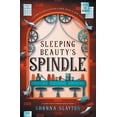 thumbnail image 1 of Pre-Owned Sleeping Beauty's Spindle (Paperback) 1947736108 9781947736108, 1 of 1