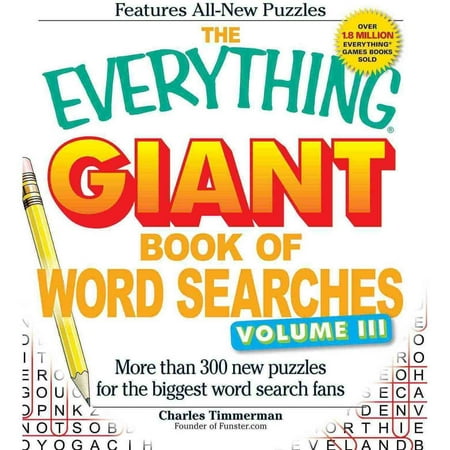 The Everything Giant Book Of Word Searches More Than 300