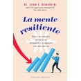 thumbnail image 1 of La mente resiliente, de Demartini, John F., Obelisco, 2026, 1 of 2