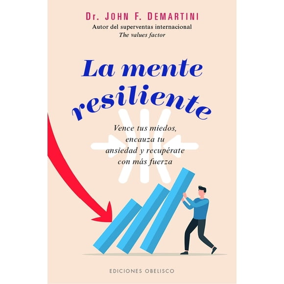 La mente resiliente, de Demartini, John F., Obelisco, 2026