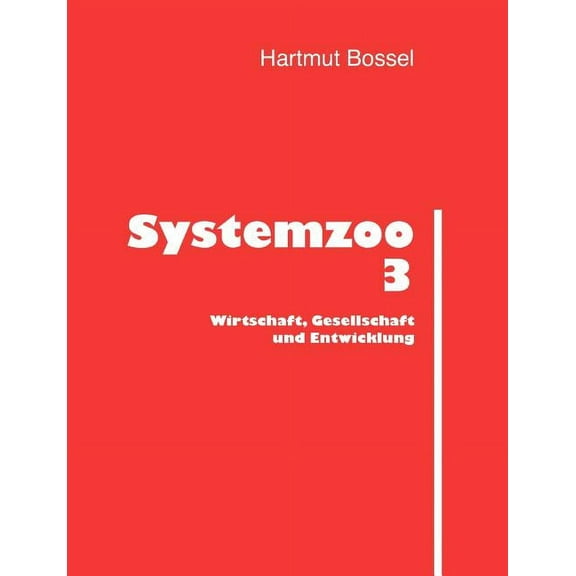 Systemzoo 3: Wirtschaft, Gesellschaft und Entwicklung, (Paperback)