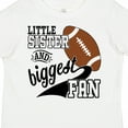 thumbnail image 4 of Inktastic Little Sister and Biggest Fan Football Player Girls Toddler T-Shirt, 4 of 5