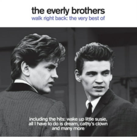 The Everly Brothers - Walk Right Back - The Very Best (The Everly Brothers Best)