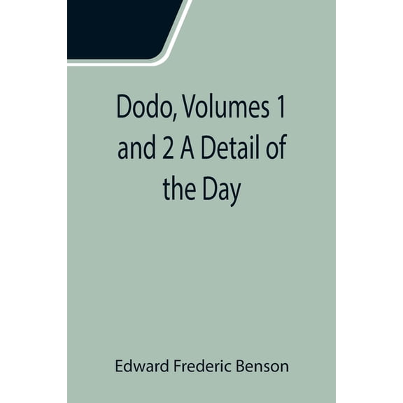 Dodo, Volumes 1 and 2 A Detail of the Day, (Paperback)