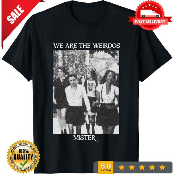 New The Craft We Are The Weirdos Mister Classic T-Shirt Retro Vintage, NEW INSTOCK-TH66620