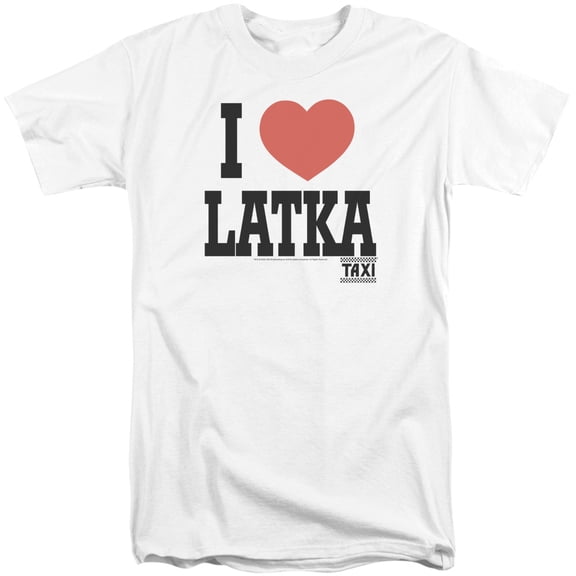 Taxi I Heart Latka Adult Tall T-Shirt White