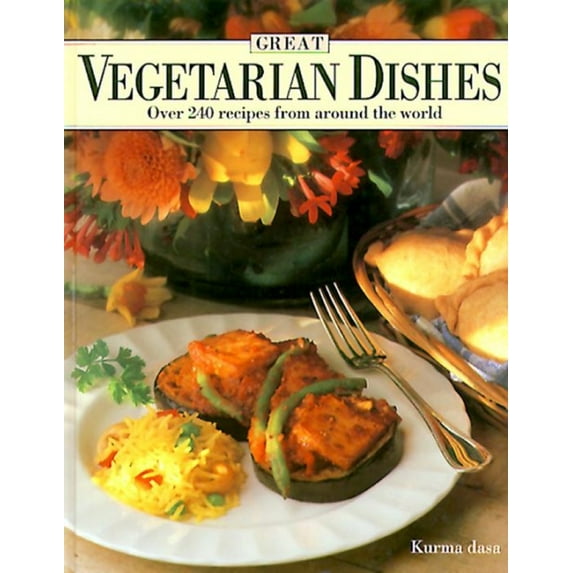 Great Vegetarian Dishes, Over 240 Recipes (VDK)
