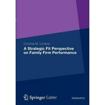 A Strategic Fit Perspective on Family Firm Performance, (Paperback)