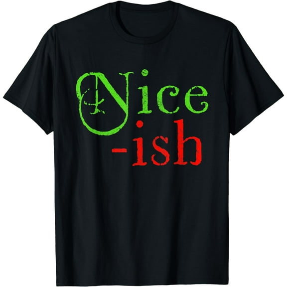 Nice-Ish Funny Christmas Santa Nice Naughty Gift T-Shirt