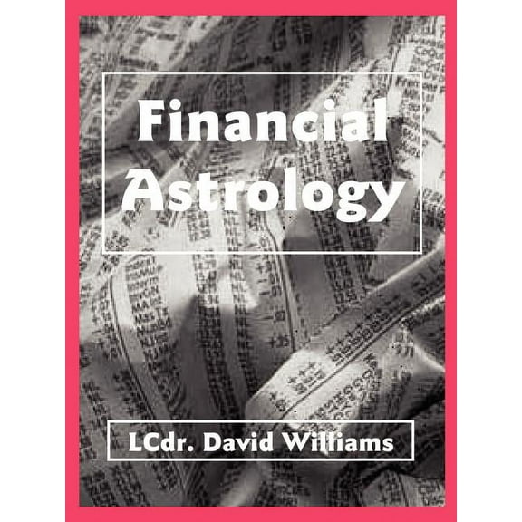 Financial Astrology, (Paperback)