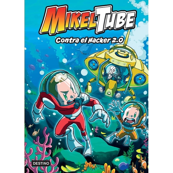 Mikeltube 4. Contra El Hacker 2.0, (Paperback)