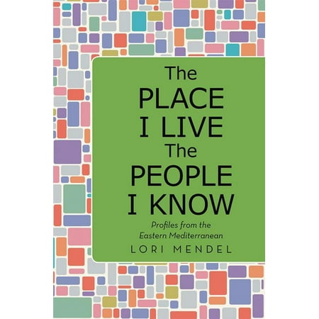 The Place I Live the People I Know - eBook (Best Places For Black People To Live)