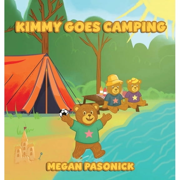 Kimmy Goes Camping, (Hardcover)