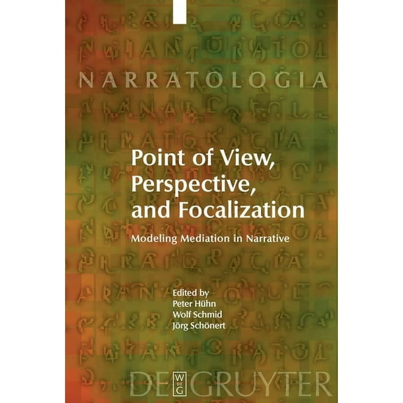 Narratologia Point of View, Perspective, and Focalization, Book 17, (Hardcover)