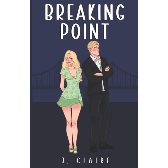 Breaking Point: A steamy bodyguard romance, (Paperback)